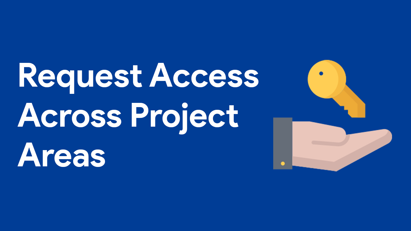 request_access_across_project_area